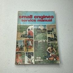 Small Engines Service Manual 11th Ed 1976 Paperback Intertec Publishing Corp