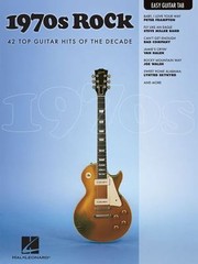 1970s Rock : Easy Guitar with Notes and Tab by Hal Leonard Corp. Staff (2010,…
