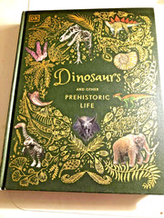DK Children’s Anthologies Ser.: Dinosaurs & Other Prehistoric Life by Anusuya