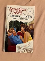 Best Intentions by Sherryl Woods (1987, Paperback) Second Chance at Love #398