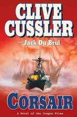 Corsair (The Oregon Files) – Hardcover By Cussler, Clive – GOOD