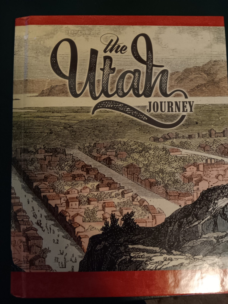 The Utah Journey, Second Edition, Student Edition