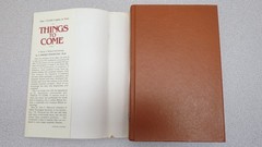 Things to Come : A Study in Biblical Eschatology by J. Dwight Pentecost