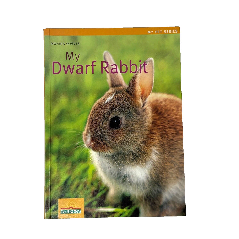 My Dwarf Rabbit Papperback Book Instructive Information