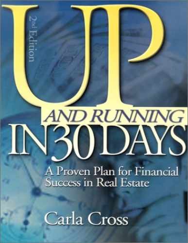 Up and Running in 30 Days: A Proven Plan – Paperback, by Cross Carla – Very Good