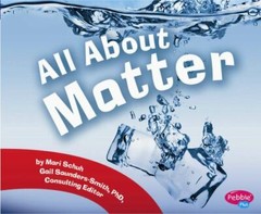 All about Matter; Science Builders – paperback, 142967105X, Mari Schuh