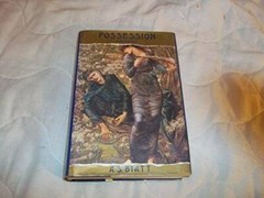 Possession: A Romance – Hardcover By Byatt, A.S. – GOOD