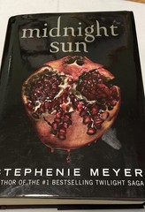 The Twilight Saga Midnight Sun Hardcover First Edition Printing
