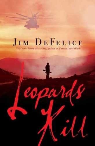 Leopards Kill – Hardcover, by DeFelice Jim – Very Good x