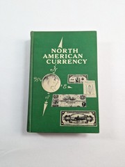North American Currency The Standard Paper Money Reference by Criswell 1965 HC