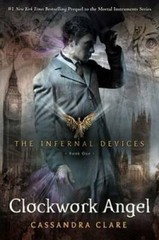 Clockwork Angel (The Infernal Devices) – Hardcover – VERY GOOD