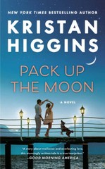 Pack Up the Moon – Mass Market Paperback By Higgins, Kristan – ACCEPTABLE