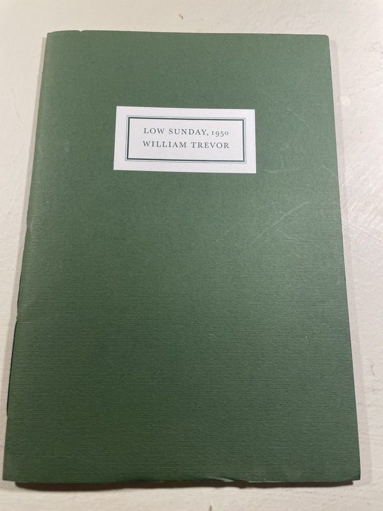 Low Sunday, 1950 SIGNED William Trevor, String bound paperback (18 pages) FINE