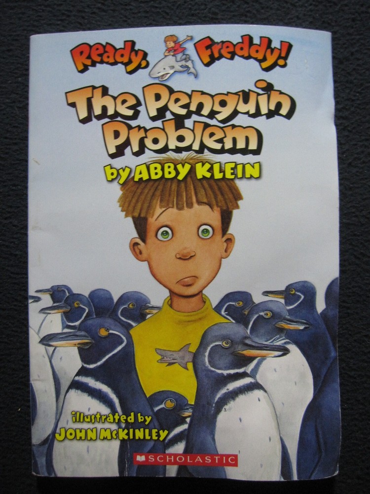 The Penguin Problem (Ready, Freddy!, No. 19) Klein, Abby and McKinley, John