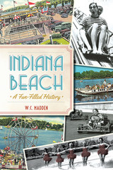 Indiana Beach, Indiana, Landmarks, Paperback