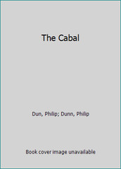 The Cabal by Philip Dunn