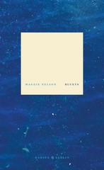 Maggie Nelson Bluets