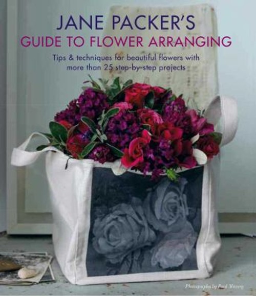 Jane Packer’s Guide to Flower Arranging Paperback Jane Packer