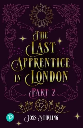 Joss Stirling Rapid Plus Stages 10-12 12.2 The Last Apprentice in Lo (Paperback)