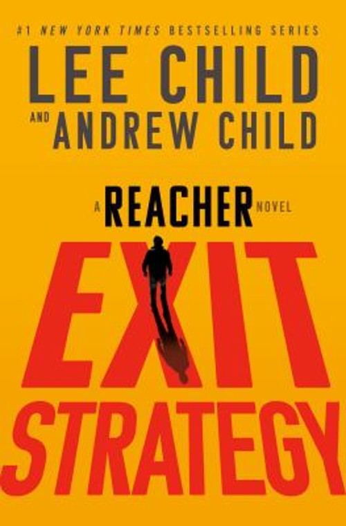 Exit Strategy : A Reacher Novel Hardcover Lee, Child, Andrew Chil