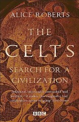 The Celts Search for a Civiliz – ACCEPTABLE