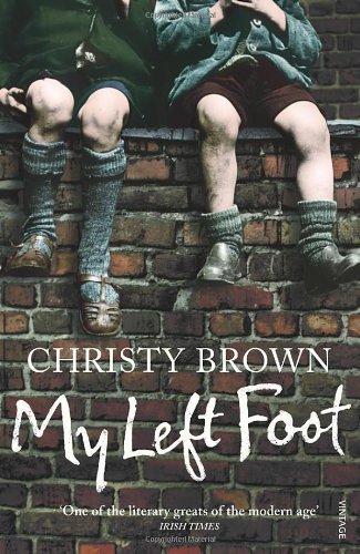 My Left Foot By Christy Brown. 9780749391775