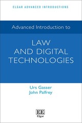 Advanced Introduction to Law and Digital Technologies (Elgar Advanced Introducti