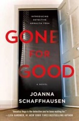 Gone for Good: A Novel (Detective Annalisa Vega, 1) – Paperback – VERY GOOD