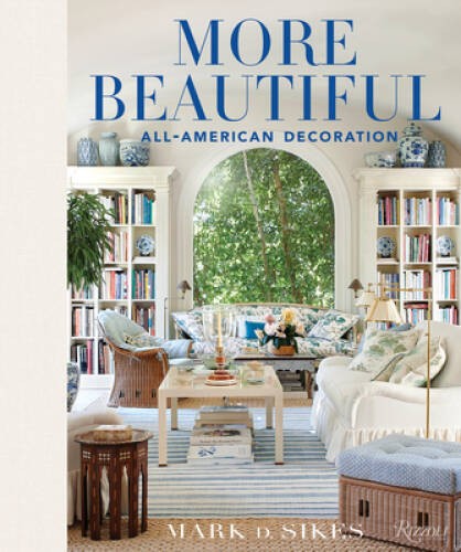 More Beautiful: All-American Decoration – Hardcover – VERY GOOD