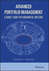 Giuseppe A. Paleologo Advanced Portfolio Management (Hardback)