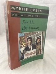 For Us, the Living by Myrlie Evers 1996 Banner Books Paperback