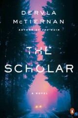 The Scholar: A Novel – Paperback By McTiernan, Dervla – VERY GOOD