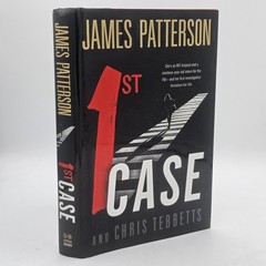 1st Case James Patterson Chris Tebbetts 2020 1st Edition HC w/DJ Thriller