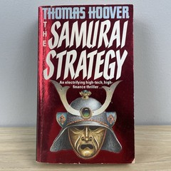 The Samurai Strategy Thomas Hoover Book Paperback Thriller Sphere Books 1988