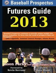 Baseball Prospectus Futures Guide 2013 – Parks, Jason – Very Good – See cond…