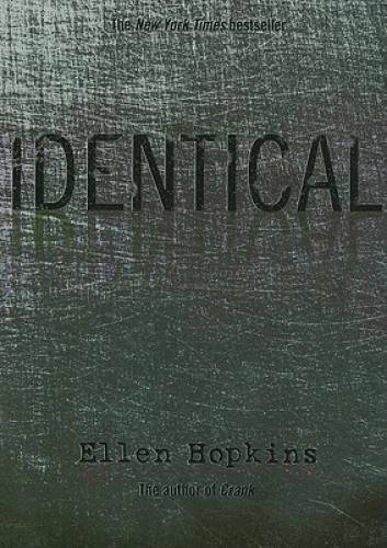 Identical – Paperback By Hopkins, Ellen – GOOD