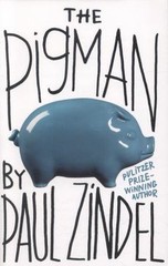 The Pigman: A Classic Young Adult Novel o- Paul Zindel, 9780062272447, paperback