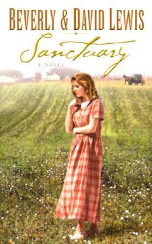 Sanctuary – Hardcover By Lewis, Beverly – GOOD