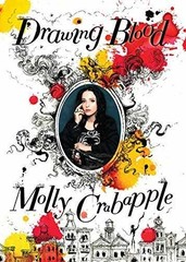 Drawing Blood – Hardcover, by Crabapple Molly – Very Good b