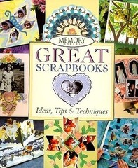 Memory Makers Great Scrapbooks – VERY GOOD