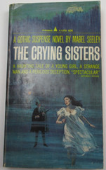 THE CRYING SISTERS by Mabel Seeley Pyramid Books 2nd Printing 1966 Paperback PB