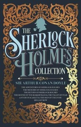The Sherlock Holmes Collection by Sir Conan Doyle, Arthur: New