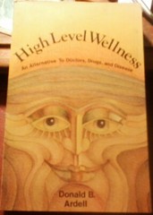 High-Level Wellness by Donald B. Ardell (1977, Trade Paperback)