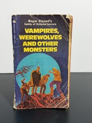 Vampires, Werewolves and Other Monsters Roger Elwood 1974 Curtis Books Horror PB