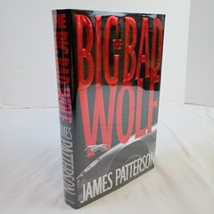 The Big Bad Wolf by James Patterson 2003 Hardcover Signed First Edition
