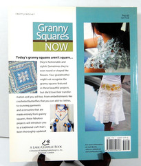 Granny Squares Now : Fresh Takes on a Crochet Classic by Susan M. Cottrell 2009