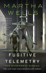 Fugitive Telemetry by Martha Wells NEW Paperback