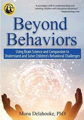 Beyond Behaviors: Using Brain – Paperback, by Delahooke Mona – Acceptable p
