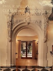 PAUL R. WILLIAN : CLASSIC HOLLYWOOD STYLE