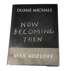 Now Becoming Then – Duane Michals – 1ST EDITION 1990 HCDJ & Band Twin Palms